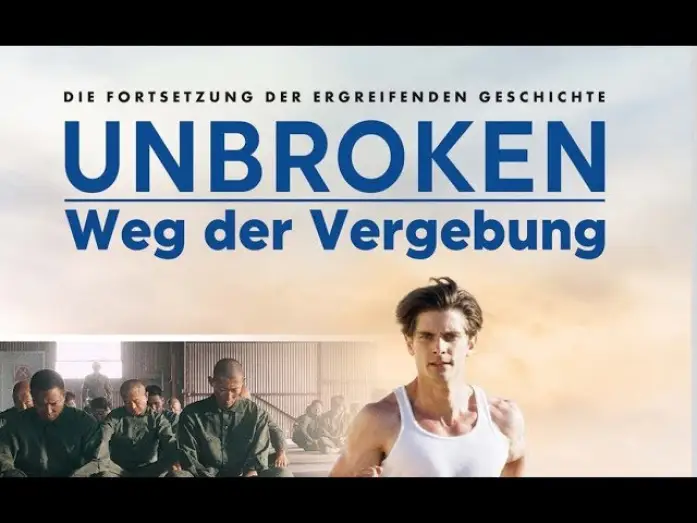 Відео до фільму Незламний: шлях до спокути — Film: UNBROKEN - WEG DER VERGEBUNG (Trailer, Deutsch)
