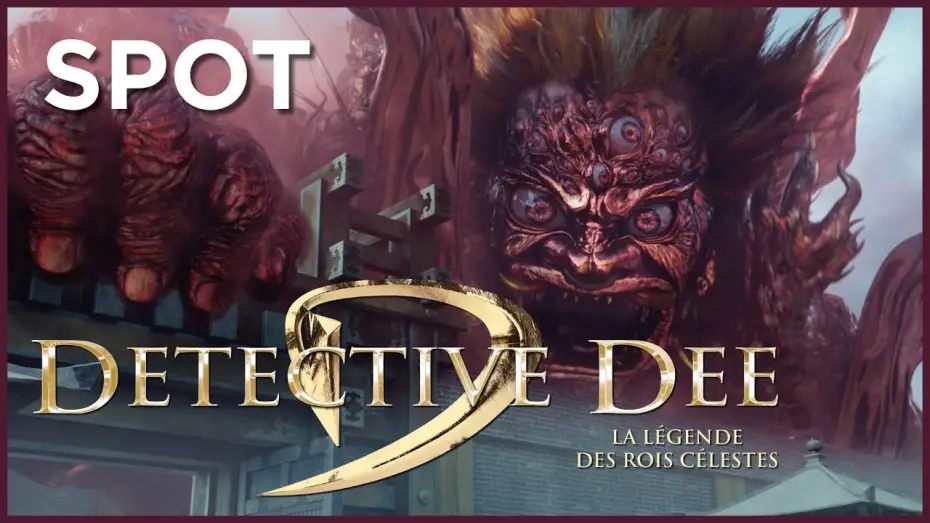 Відео до фільму 狄仁杰之四大天王 — Detective Dee : La Légende des Rois Célestes - Spot 30s