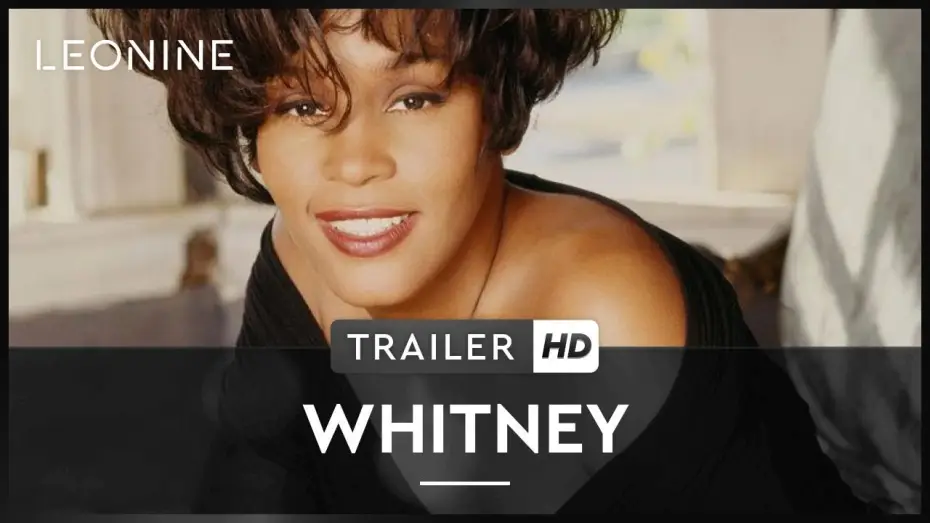 Відео до фільму Whitney — Whitney - Trailer (deutsch/german; FSK 0)