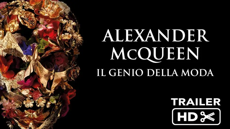 Відео до фільму МакКвін — ALEXANDER McQUEEN - IL GENIO DELLA MODA | trailer italiano ufficiale HD