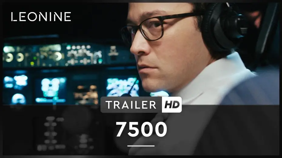 Відео до фільму 7500 — 7500 - Trailer (deutsch/ german; FSK 12)