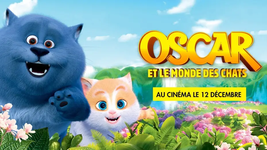 Відео до фільму Велика котяча втеча — OSCAR ET LE MONDE DES CHATS - Bande Annonce VF