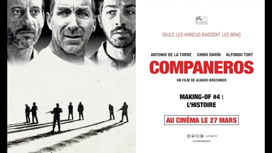 Відео до фільму La noche de 12 años — COMPANEROS - Making-of #4 : L' histoire