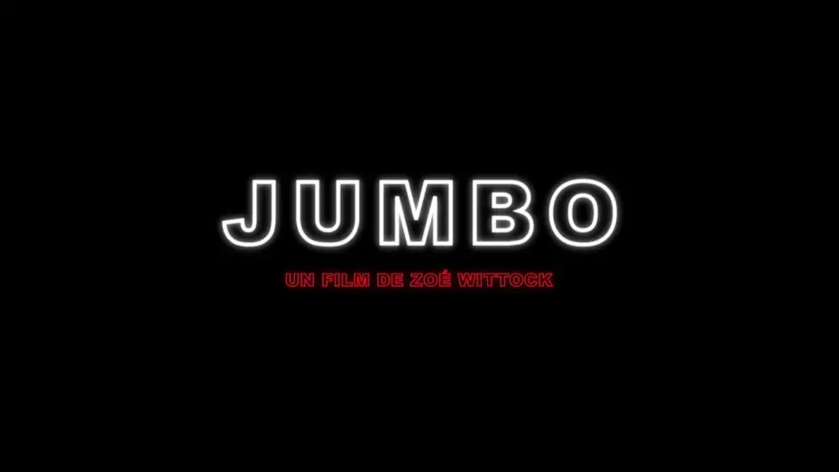 Відео до фільму Jumbo — Jumbo - Bande Annonce [VF]