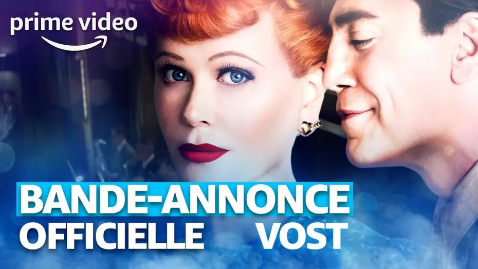 Відео до фільму Бути Рікардо — Being The Ricardos – Bande-annonce officielle VOST | Prime Video