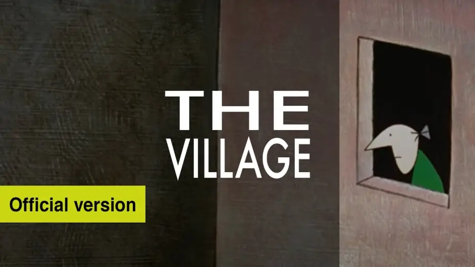 Відео до фільму The Village | Official Restored Version 2021: The Village