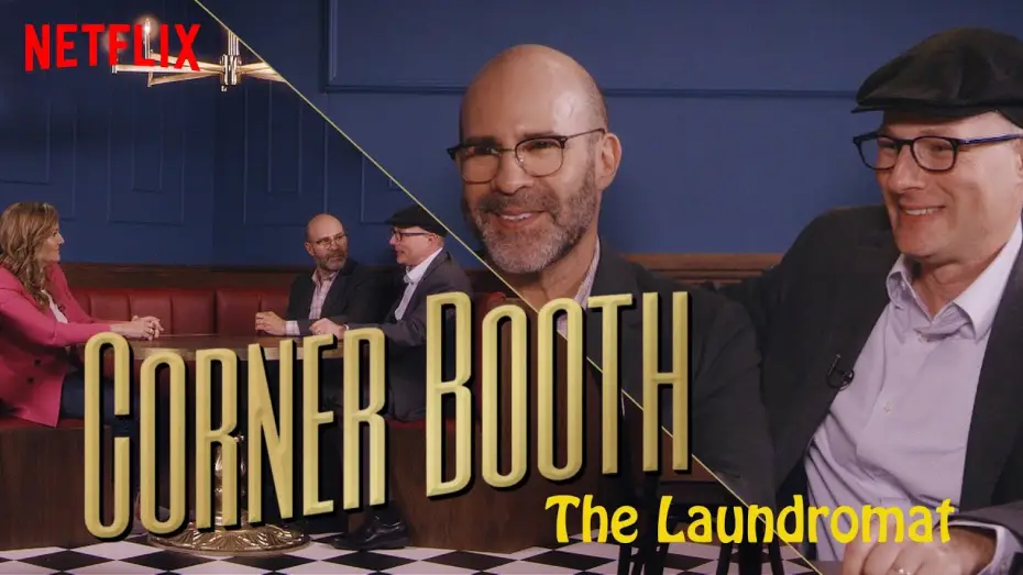Відео до фільму Пральня — The Laundromat’s Scott Z. Burns and Jake Bernstein in the Corner Booth