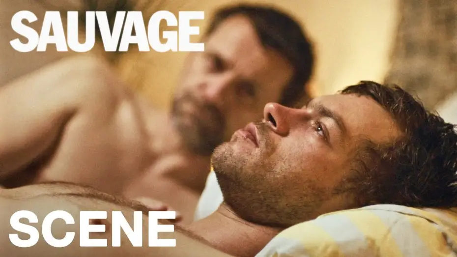 Відео до фільму Sauvage — SAUVAGE - "Stay as long as you want"