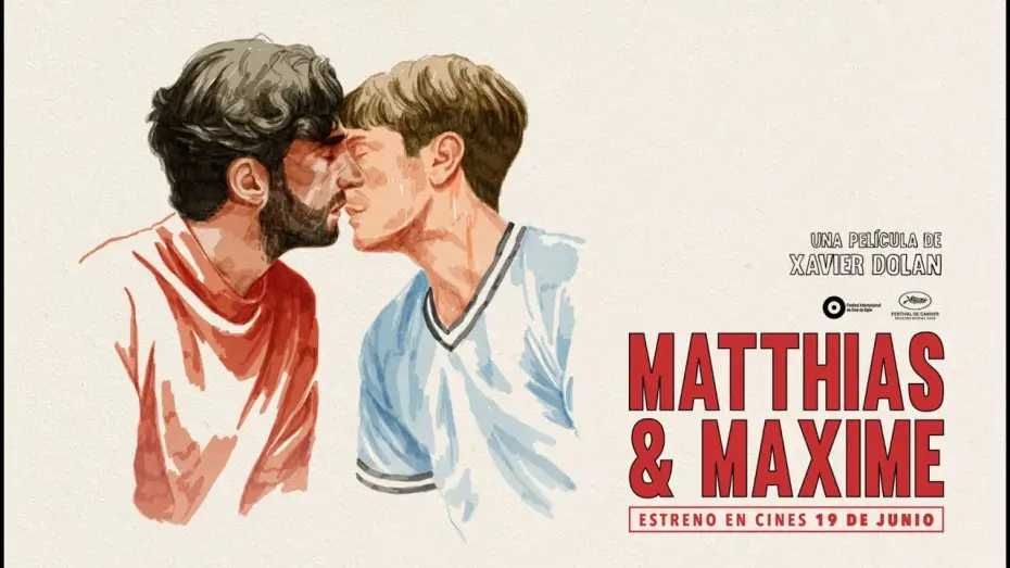 Відео до фільму Матіас і Максим — MATTHIAS & MAXIME de Xavier Dolan - trailer español VOSE