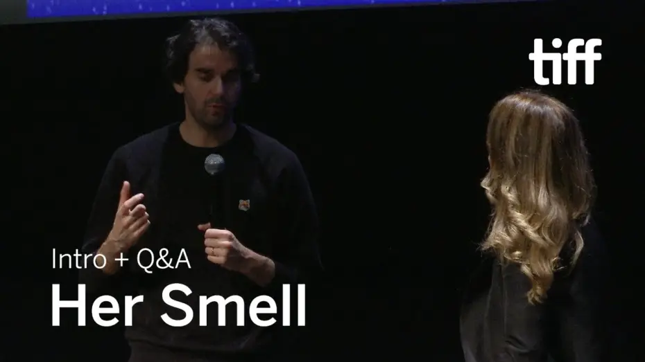 Відео до фільму Її запах — HER SMELL Director Q&A | TIFF 2018
