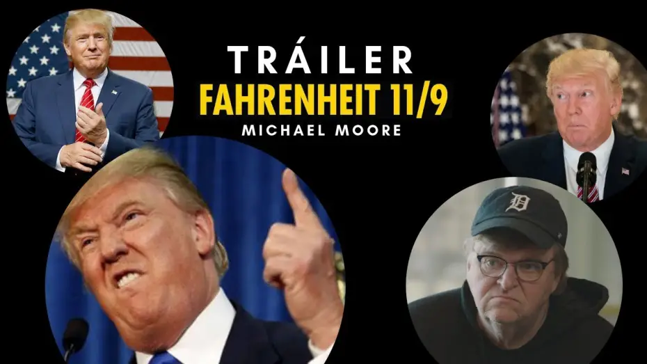 Відео до фільму Fahrenheit 11/9 — FAHRENHEIT 11/9 - Tráiler | 9 de noviembre en cines