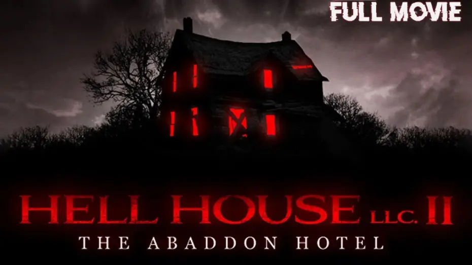 Відео до фільму Hell House LLC II: The Abaddon Hotel — HELL HOUSE LLC 2 | THE ABBANDON HOTEL | HORROR MOVIE | TERROR FILMS