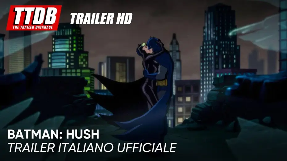 Відео до фільму Бетмен: Тиша — Batman: Hush  | Trailer Italiano Ufficiale
