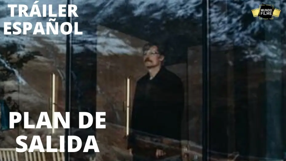 Відео до фільму Готель для самогубців — Plan de Salida (Suicide Tourist) (Exit Plan) - Tráiler ESPAÑOL