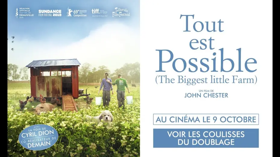 Відео до фільму Найбільша маленька ферма — TOUT EST POSSIBLE - Les coulisses du doublage VF