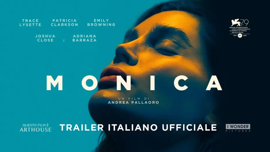 Відео до фільму Monica — MONICA di Andrea Pallaoro - Trailer italiano ufficiale | HD