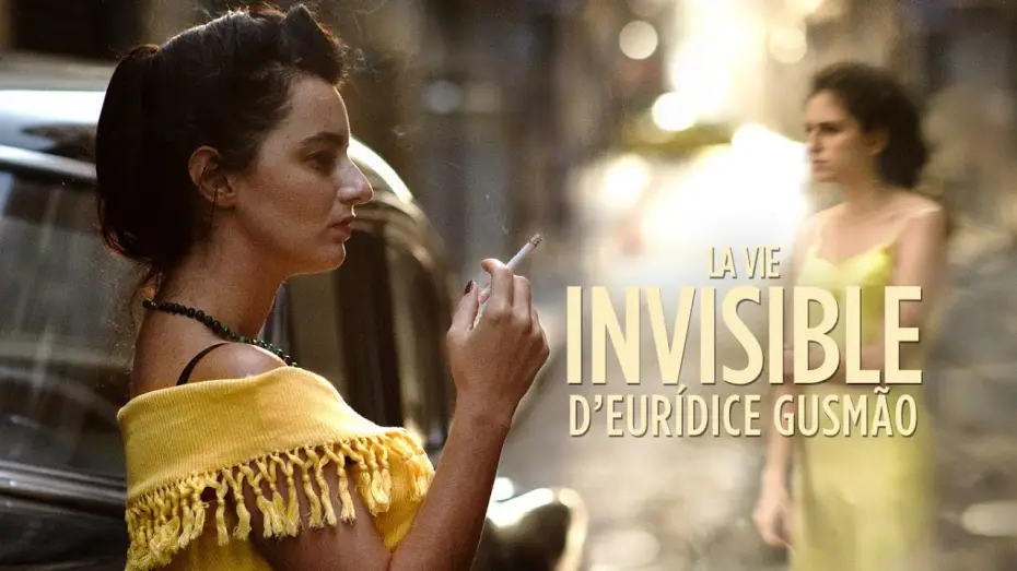 Відео до фільму A Vida Invisível — Bande Annonce [VOST]