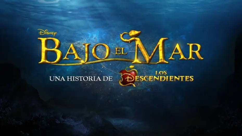 Відео до фільму Under the Sea: A Descendants Story — Bajo el Mar - Una historia de Los Descendientes | Trailer Oficial | Disney Channel España