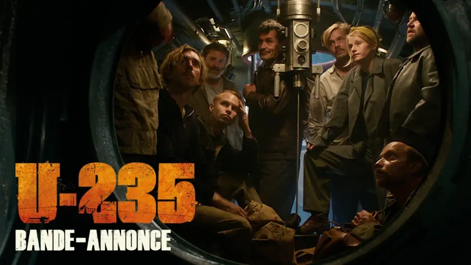 Відео до фільму Підводний човен U-235 — U-235 - Bande Annonce [VF]