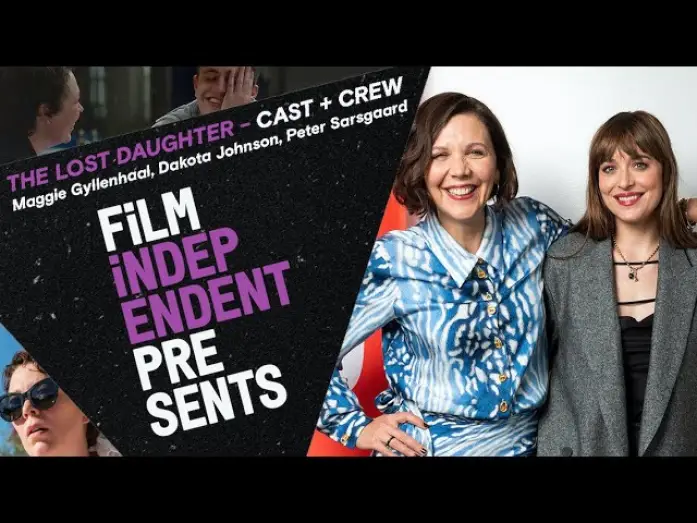 Відео до фільму Втрачена донька — Maggie Gyllenhaal on adapting Elena Ferrante | THE LOST DAUGHTER - Q&A | Film Independent Presents