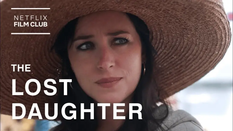 Відео до фільму Втрачена донька — The Lost Daughter | Dakota Johnson Smolders in a Tale of Obsession | Netflix