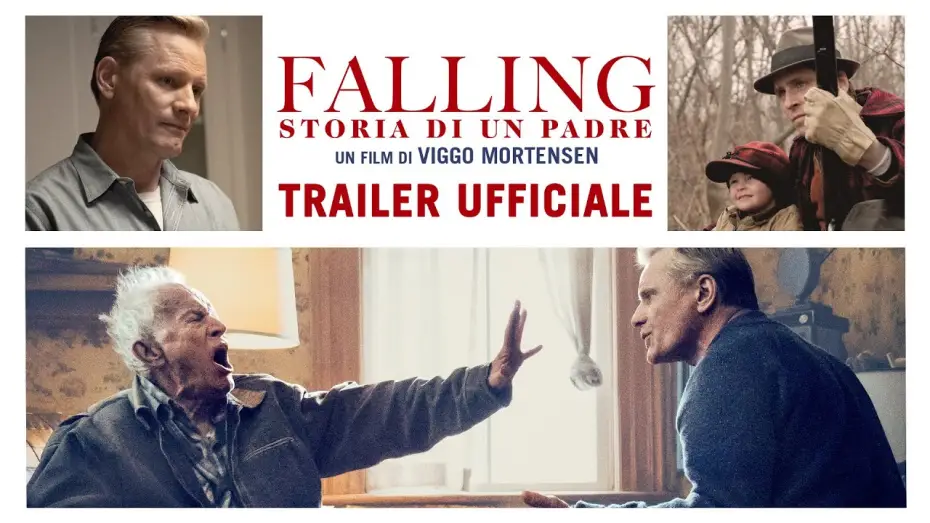 Відео до фільму Падіння — FALLING - Storia di un padre | TRAILER UFFICIALE | Dal 26 Agosto al cinema