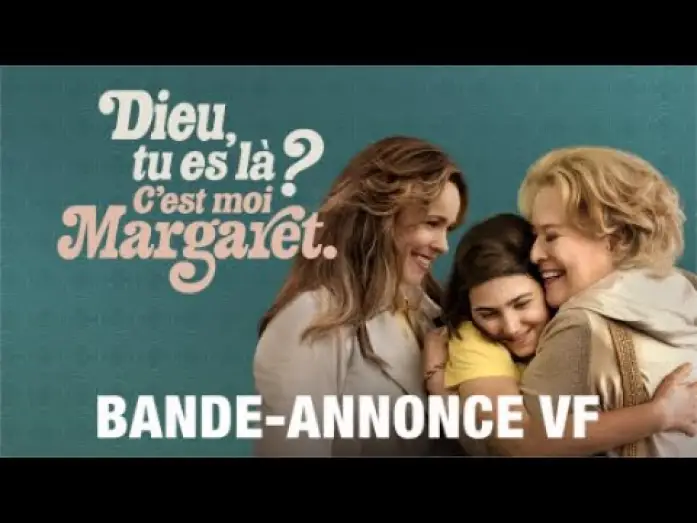 Відео до фільму Ти тут, Боже? Це я, Марґарет — Dieu Tu es Là ? C'est Moi Margaret - Bande-Annonce VF
