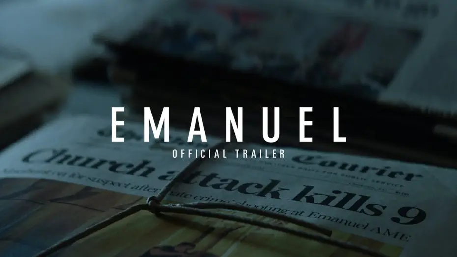 Відео до фільму Emanuel — Emanuel (2019) | Official Trailer [HD]