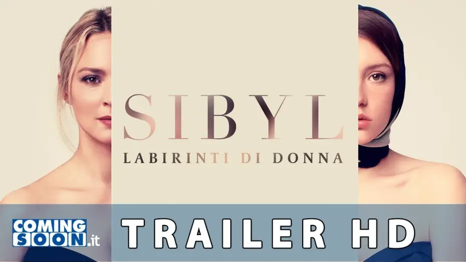 Відео до фільму Сібіл | Sibyl - Labirinti di donna (2021):  Trailer ITA del Film - HD