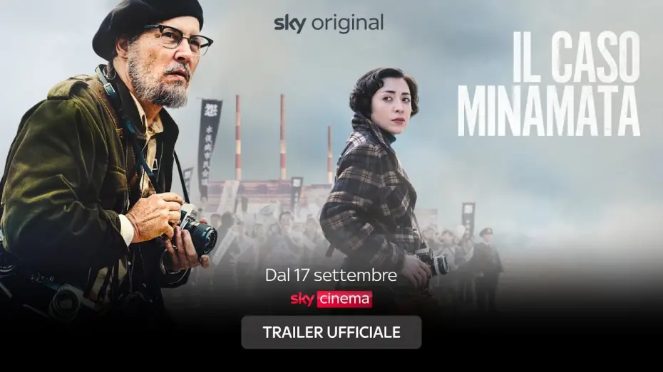 Відео до фільму Мінамата — Il caso Minamata (film Sky Original) – Trailer ITA