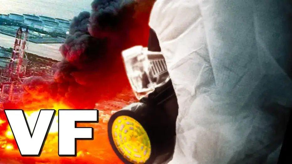 Відео до фільму Фукусіма — FUKUSHIMA 50 Bande Annonce VF (2021) Film Catastrophe
