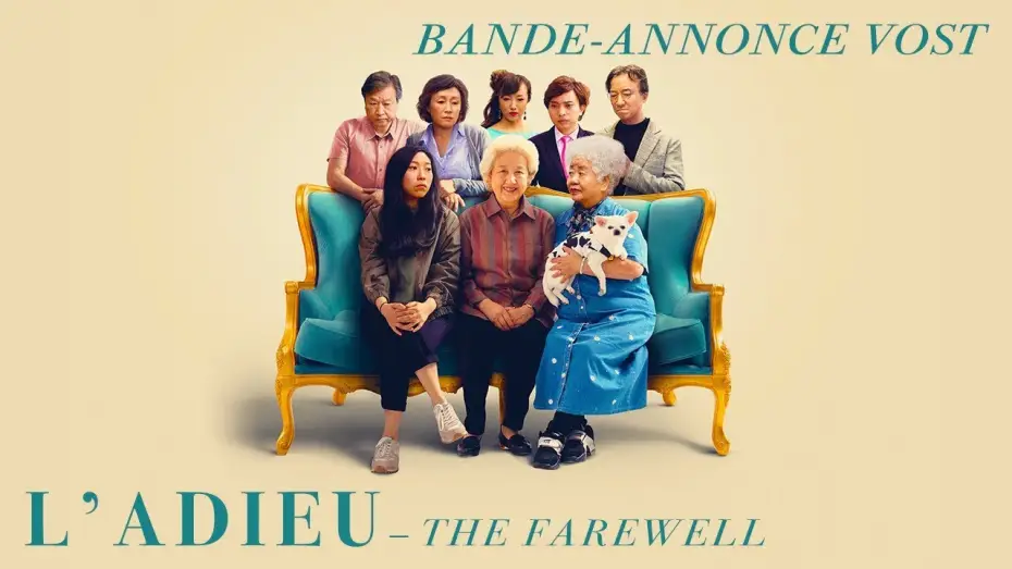 Відео до фільму Прощання | L'ADIEU (THE FAREWELL) - Bande Annonce [VOST]