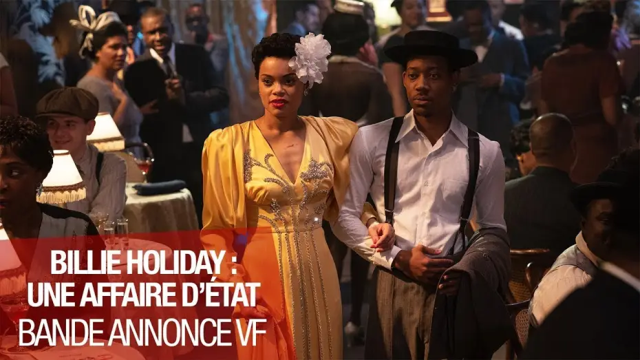 Відео до фільму Сполучені Штати проти Біллі Голідей — Billie Holiday, une affaire d'état - Bande Annonce [VF]