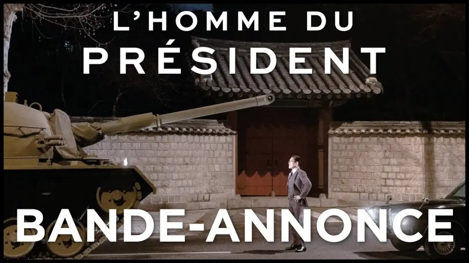 Відео до фільму 남산의 부장들 — L'HOMME DU PRÉSIDENT - Bande-annonce VF