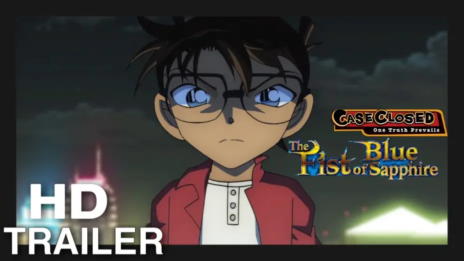 Відео до фільму 名探偵コナン 紺青の拳（フィスト） | Case Closed/Detective Conan Movie 23: The Fist of Blue Sapphire English Trailer (2021)