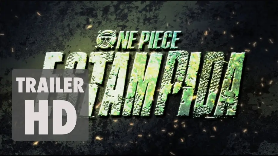 Відео до фільму Ван-Піс: Панічна Втеча — One Piece: Estampida - Tráiler oficial en español