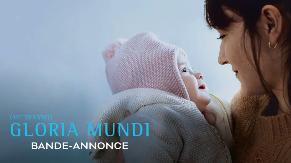 Відео до фільму Gloria Mundi — Gloria Mundi - Bande Annonce [VF]