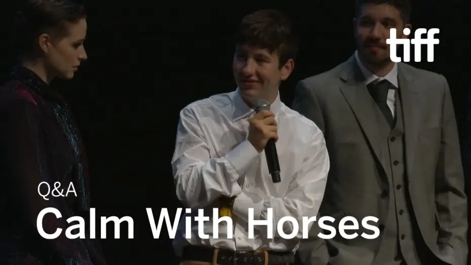 Відео до фільму Стійка броня — CALM WITH HORSES Cast and Crew Q&A | TIFF 2019