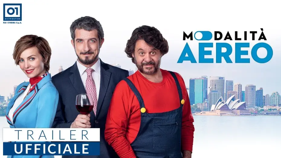 Відео до фільму Modalità aereo — MODALITÀ AEREO (2019) di Fausto Brizzi - Trailer Ufficiale HD