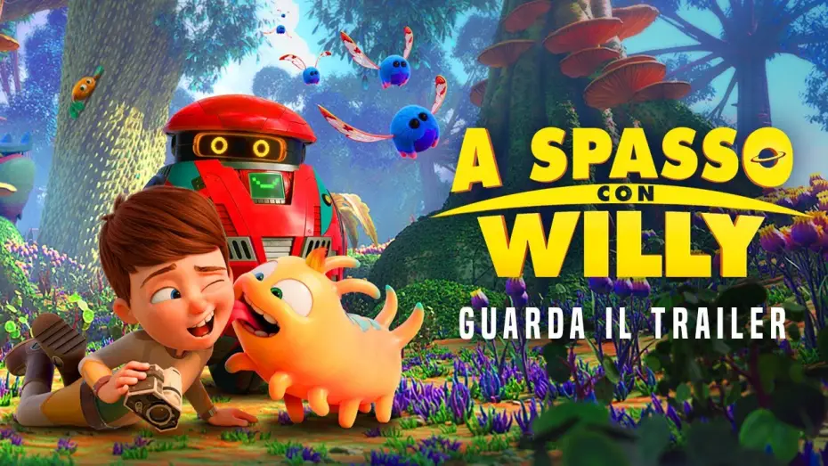 Відео до фільму Віллі і таємнича планета — A SPASSO CON WILLY - Trailer Ufficiale - Dal 18 aprile al cinema