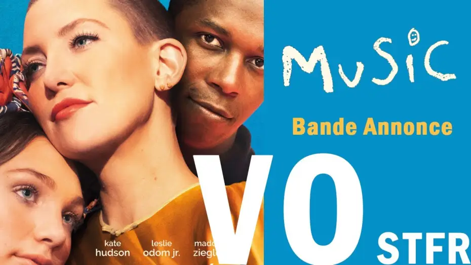 Відео до фільму Мюзік — MUSIC - Bande Annonce [VOST]