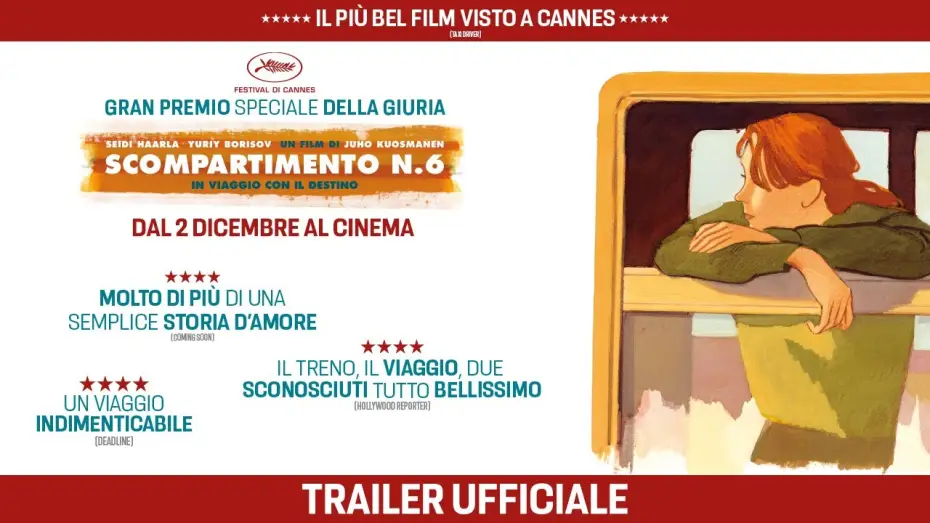 Відео до фільму Hytti nro 6 — Scompartimento n.6 In viaggio con il destino - Trailer Ufficiale Italiano - Dal 2 Dicembre al cinema