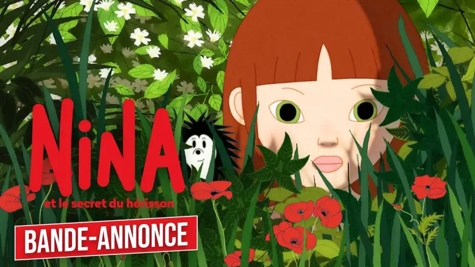 Відео до фільму Ніна та секрети їжачка — NINA ET LE SECRET DU HÉRISSON - Bande-annonce