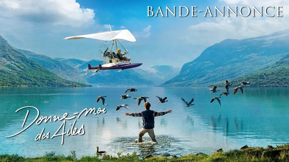 Відео до фільму Розправ крила — DONNE-MOI DES AILES - Bande Annonce [VF]