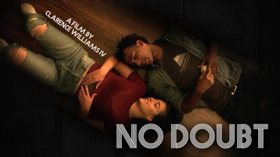 Відео до фільму No Doubt — No Doubt | Official Trailer | Freakish Films