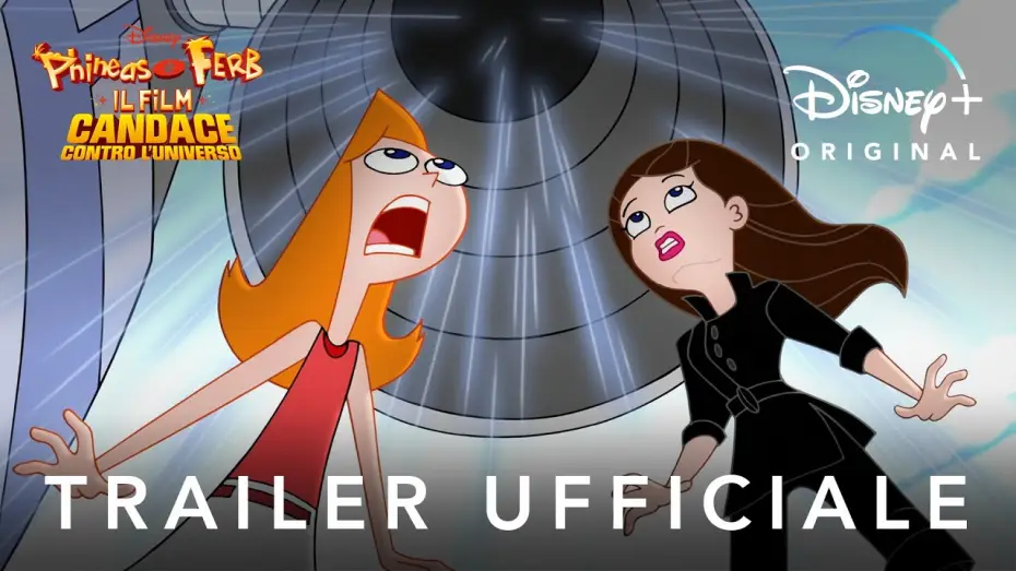 Відео до фільму Фінес і Ферб: Кендіс проти Всесвіту — Disney+ | Phineas e Ferb Il Film: Candace Contro L'Universo - In Streaming Dal 28 Agosto