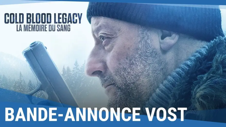 Відео до фільму Холодна кров — COLD BLOOD LEGACY : LA MÉMOIRE DU SANG - Bande Annonce VOST