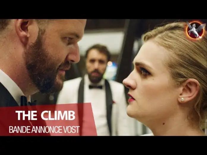 Відео до фільму Сходження | THE CLIMB - Bande Annonce [VOST]