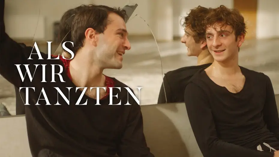 Відео до фільму А потім ми танцювали — Als wir tanzten Trailer Deutsch | German [HD]