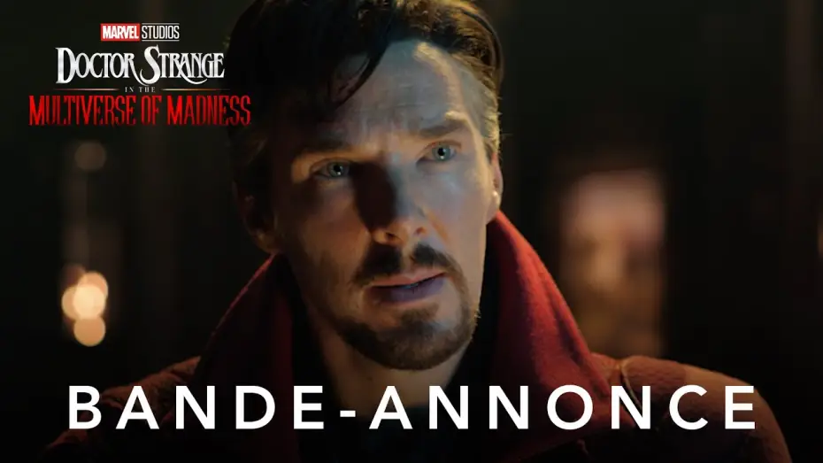 Відео до фільму Доктор Стрендж у Мультивсесвіті божевілля | Premi&egrave;re bande-annonce [VOST]